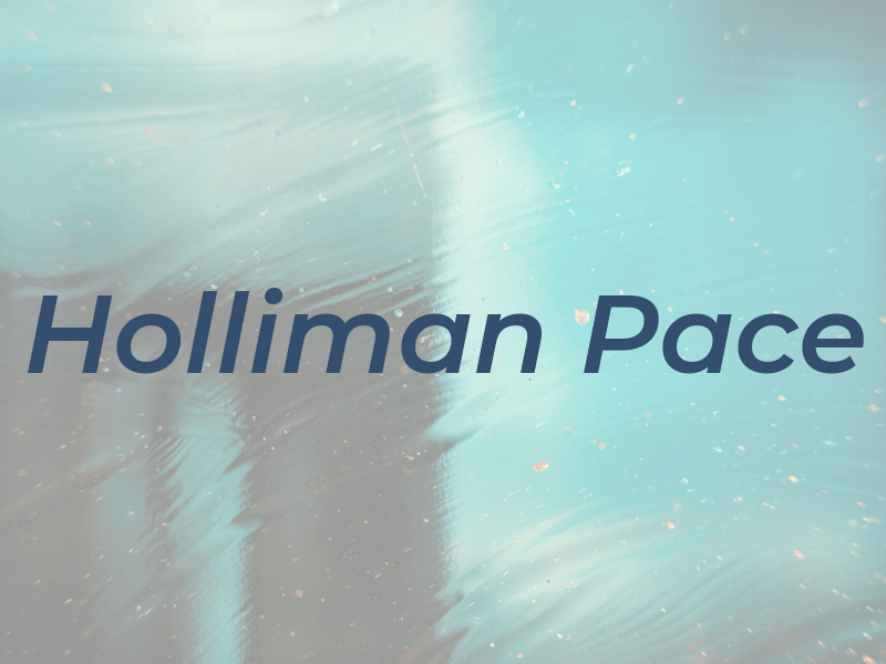 Holliman Pace