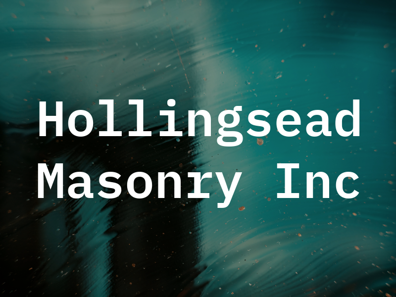 Hollingsead Masonry Inc