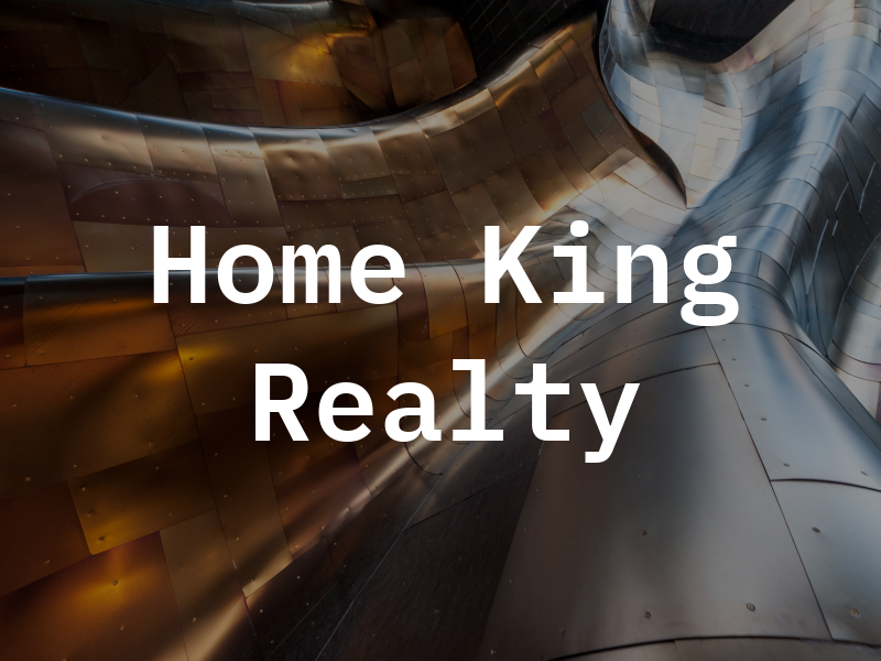 Home King Realty