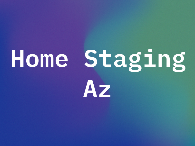Home Staging Az