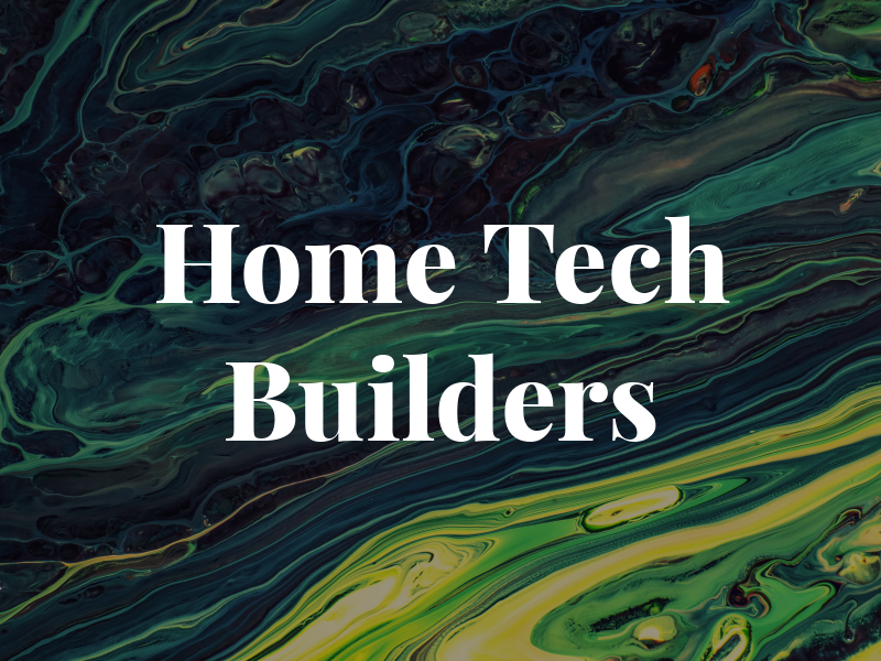 Home Tech Builders