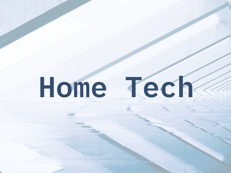 Home Tech