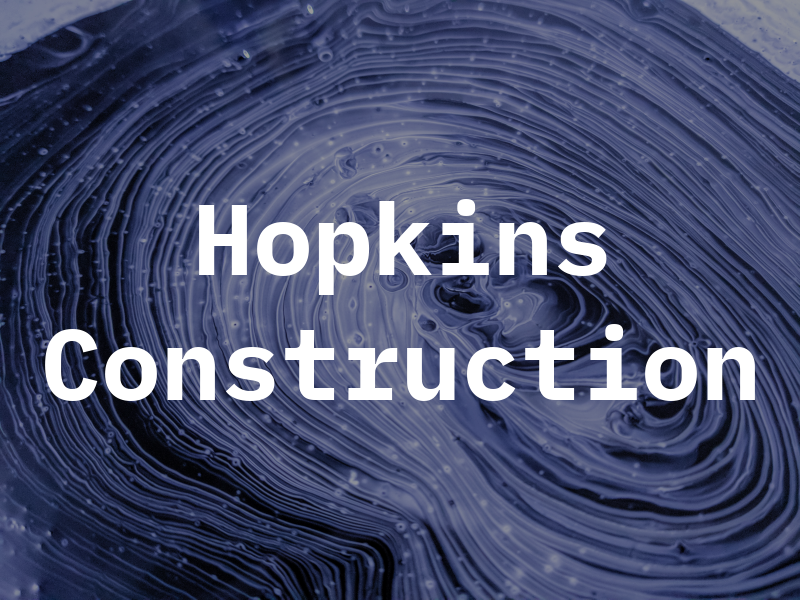 Hopkins Construction