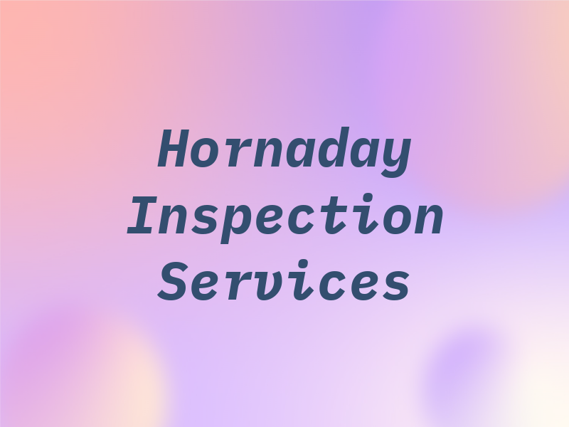 Hornaday Inspection Services