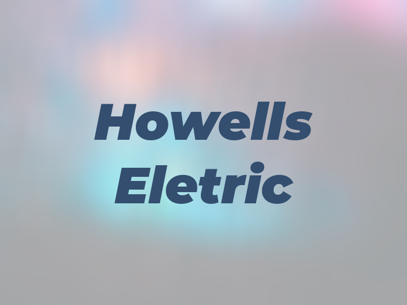Howells Eletric