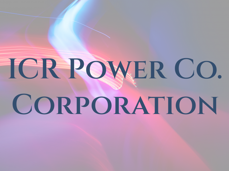 ICR Power Co. Corporation