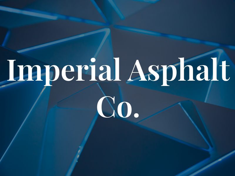 Imperial Asphalt Co.