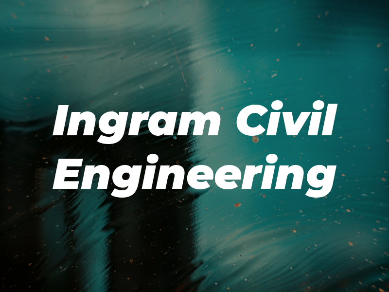 Ingram Civil Engineering