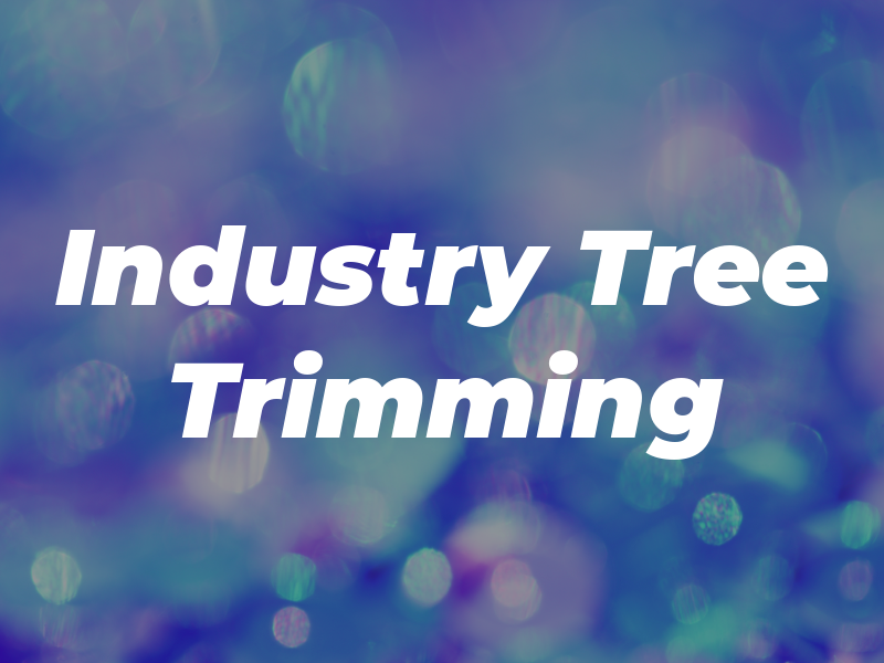 Industry Tree Trimming