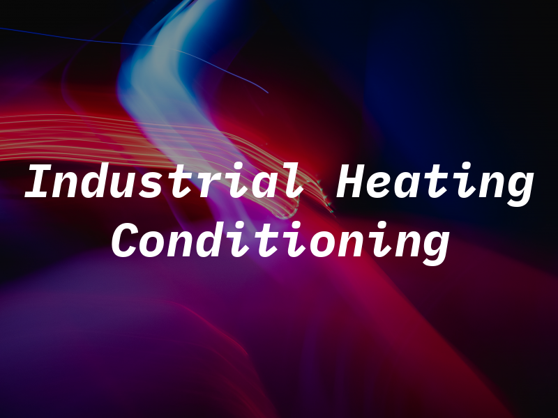 Industrial Heating & Air Conditioning