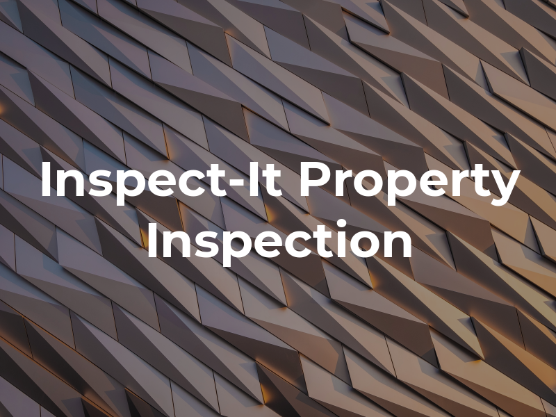 Inspect-It 1st Property Inspection
