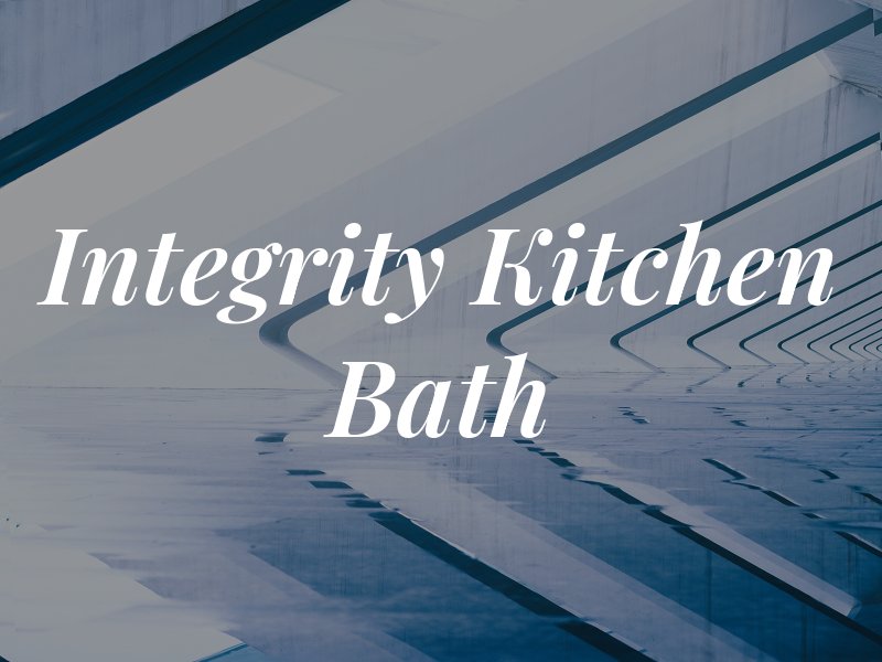 Integrity Kitchen and Bath