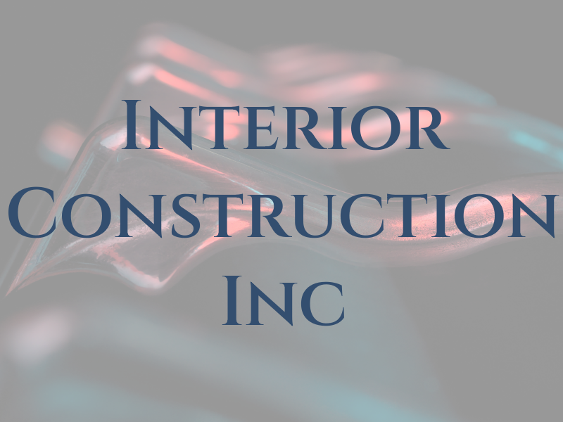 Interior Construction Inc