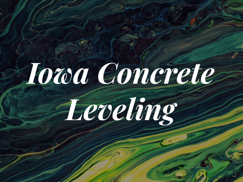 Iowa Concrete Leveling