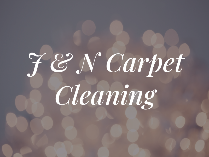 J & N Carpet Cleaning