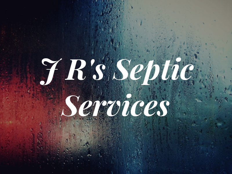 J R's Septic Services