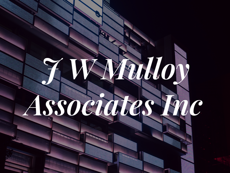 J W Mulloy Associates Inc