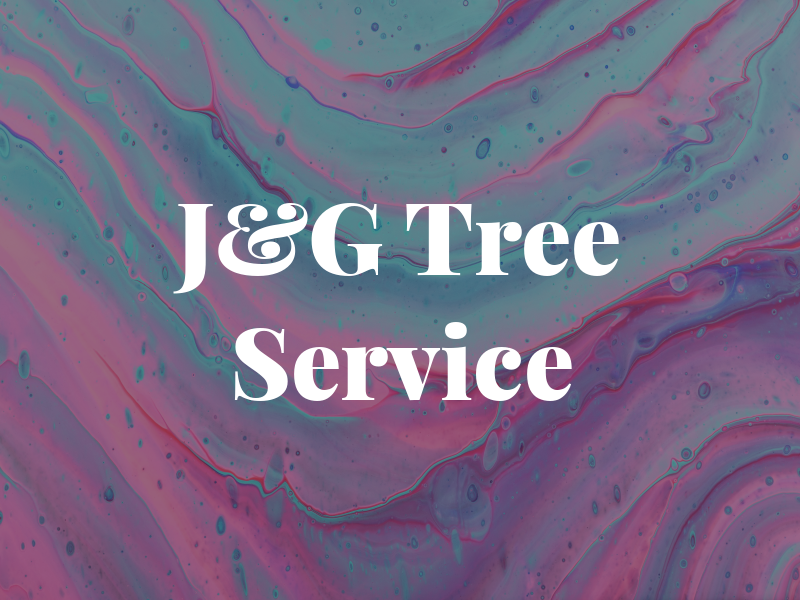 J&G Tree Service