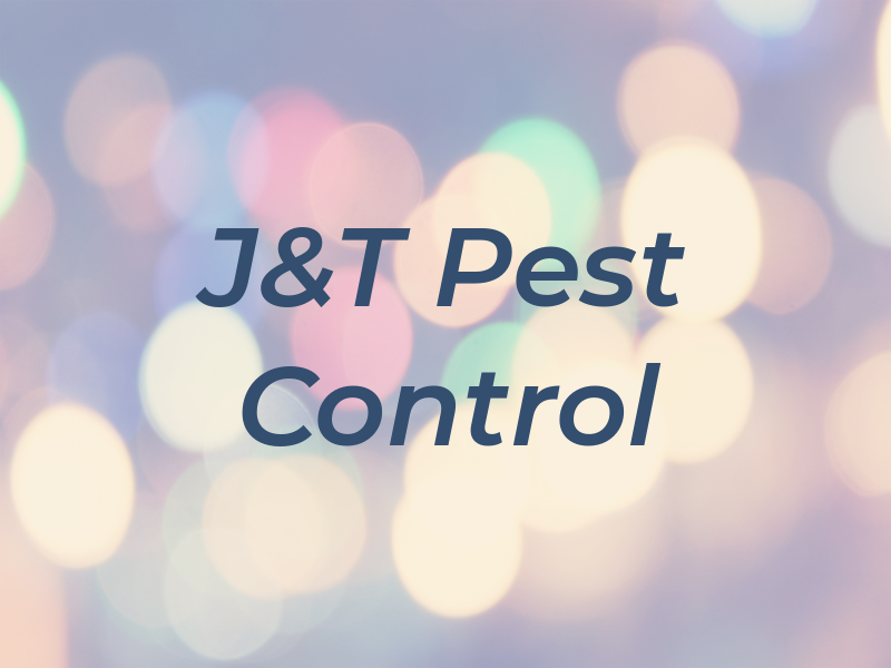 J&T Pest Control