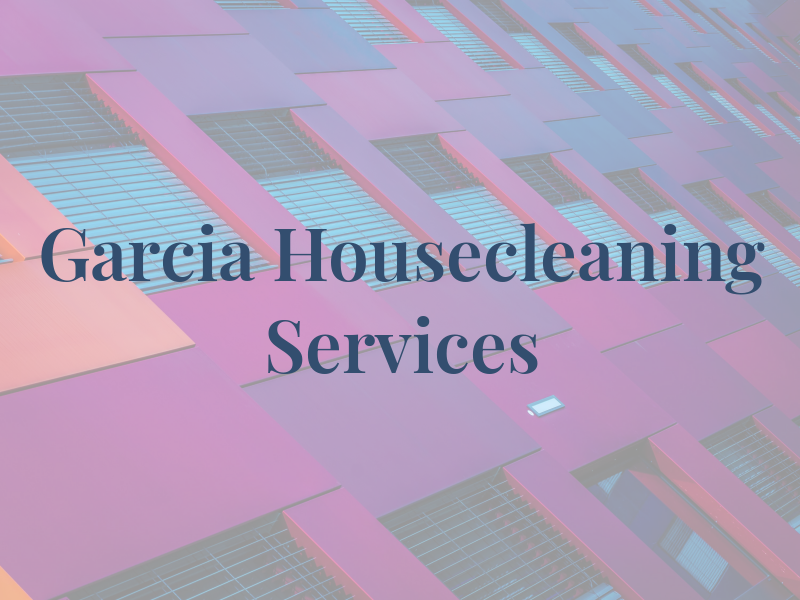 J. Garcia Housecleaning Services