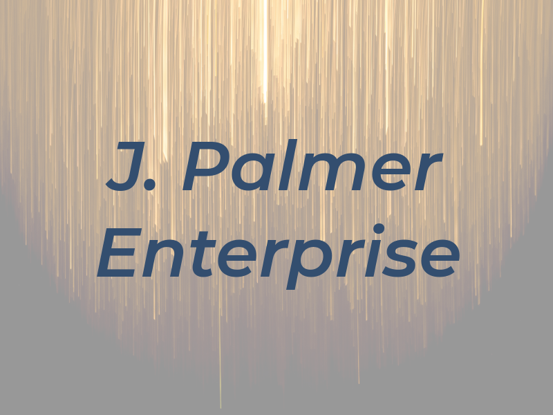 J. Palmer Enterprise