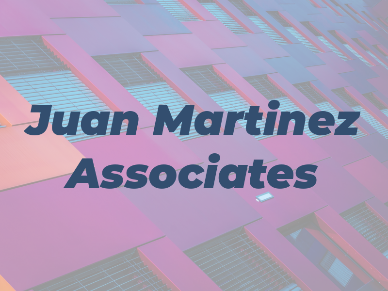 Juan R Martinez & Associates Inc