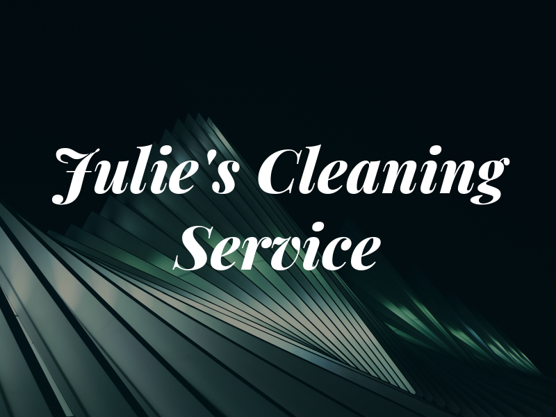 Julie's Cleaning Service
