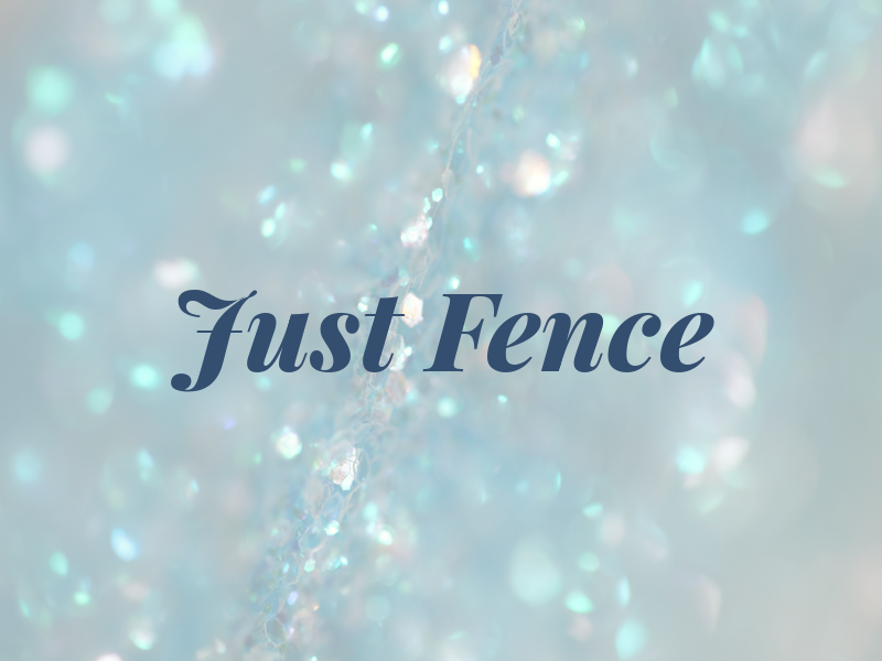 Just Fence