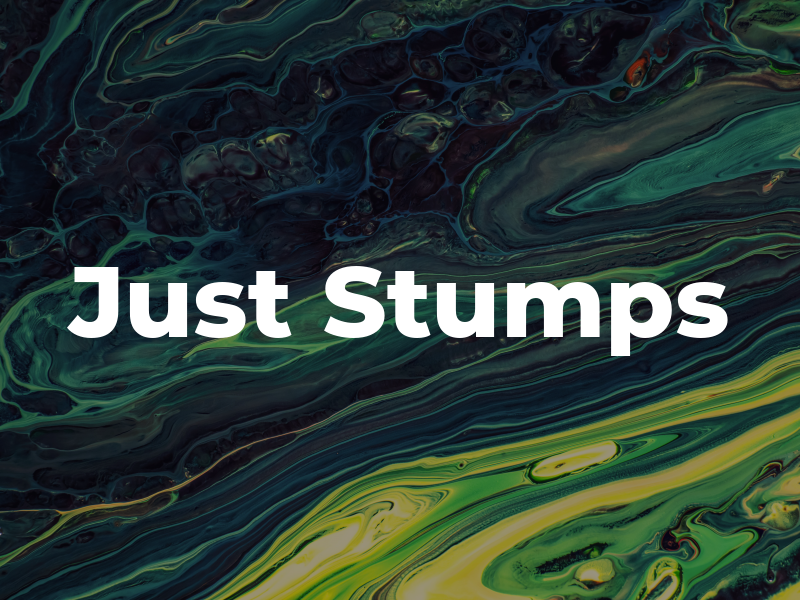 Just Stumps