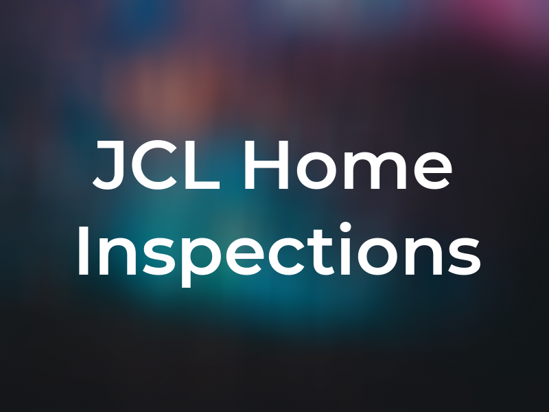 JCL Home Inspections