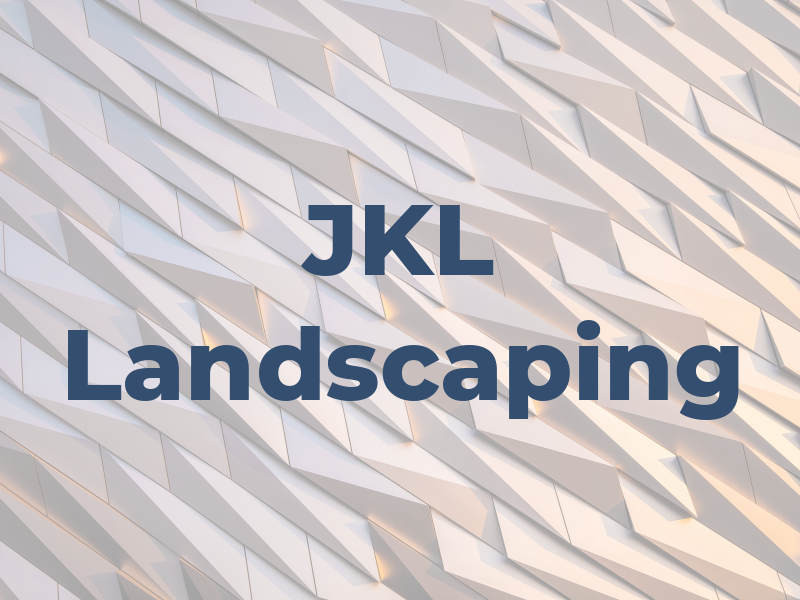 JKL Landscaping