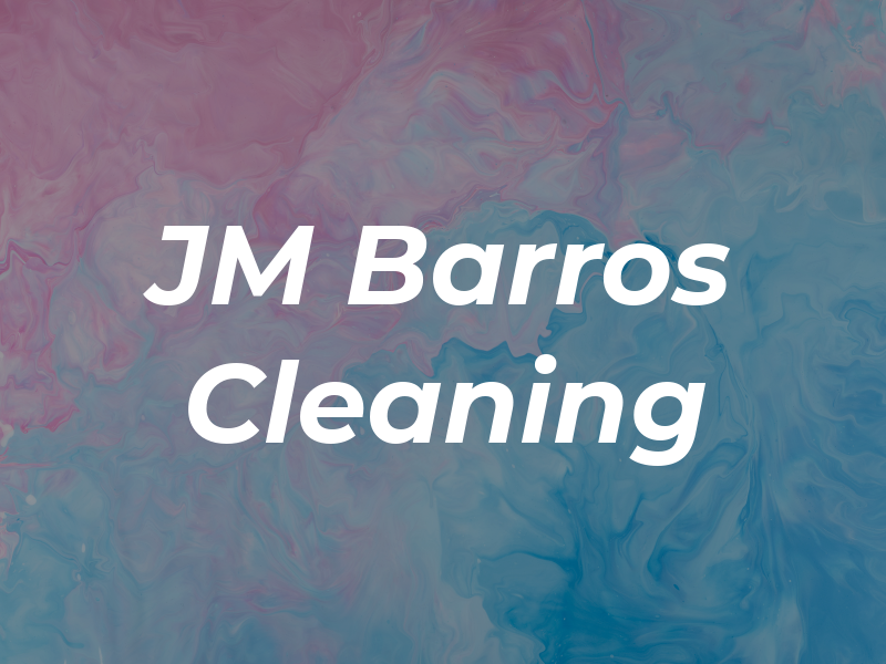 JM Barros Cleaning