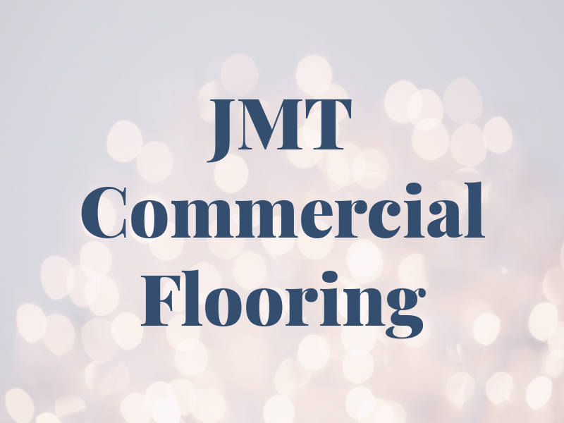 JMT Commercial Flooring