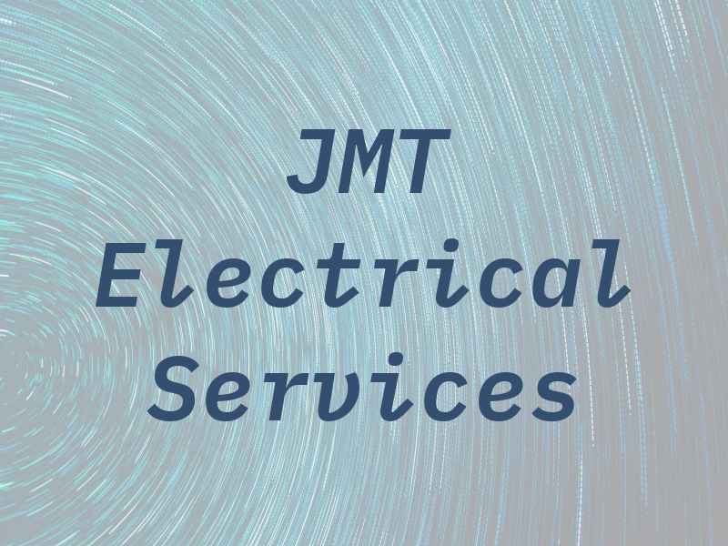 JMT Electrical Services