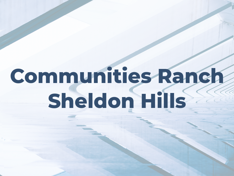 JTS Communities the Ranch at Sheldon Hills