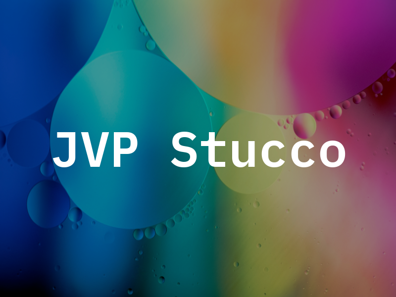 JVP Stucco