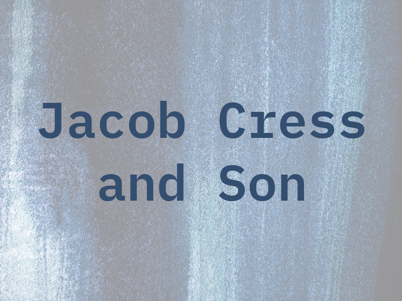 Jacob Cress and Son