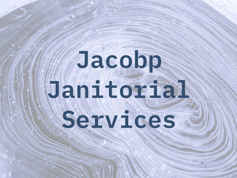 Jacobp Janitorial Services