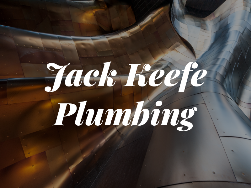 Jack M Keefe Jr Plumbing