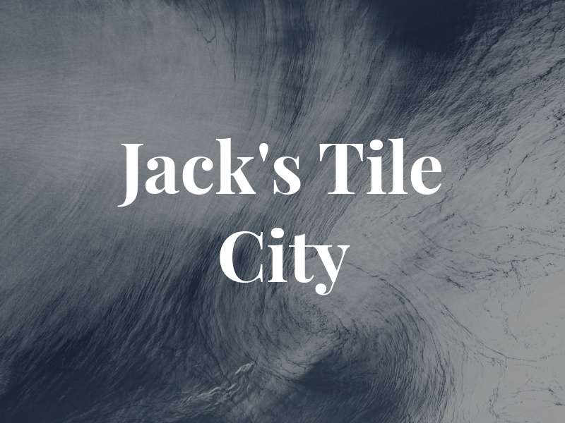 Jack's Tile City