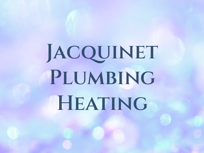 Jacquinet Plumbing & Heating