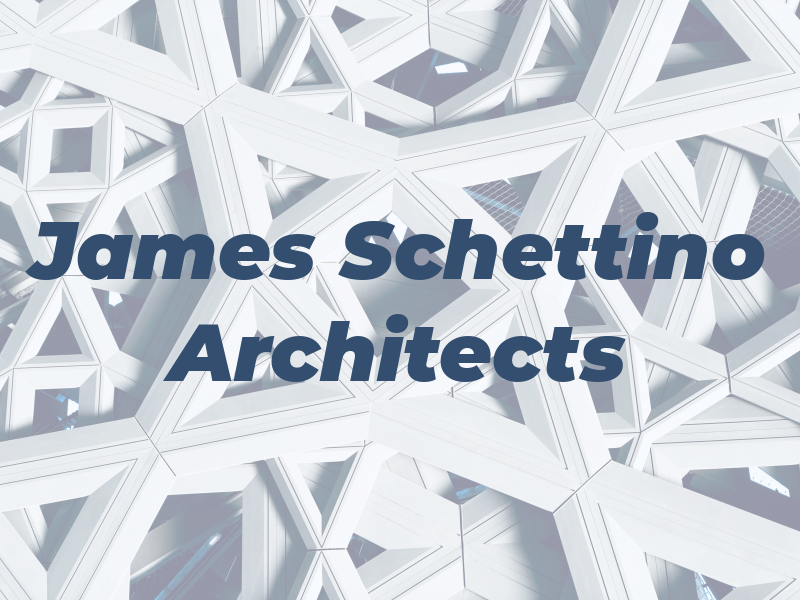 James Schettino Architects
