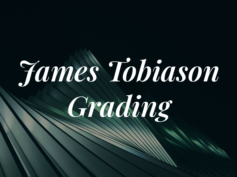 James Tobiason Grading
