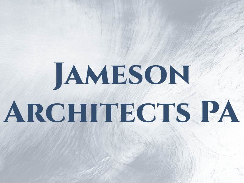 Jameson Architects PA