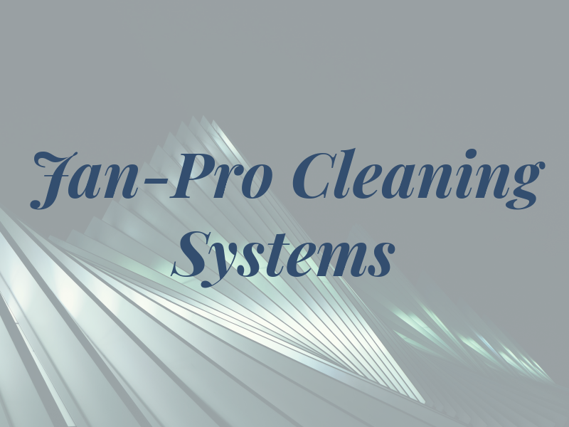 Jan-Pro Cleaning Systems