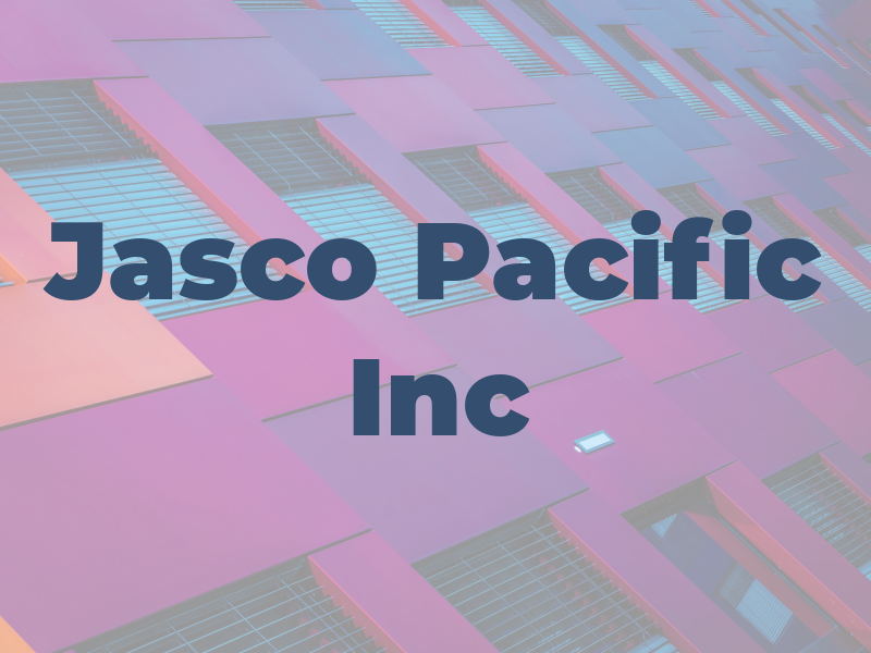 Jasco Pacific Inc