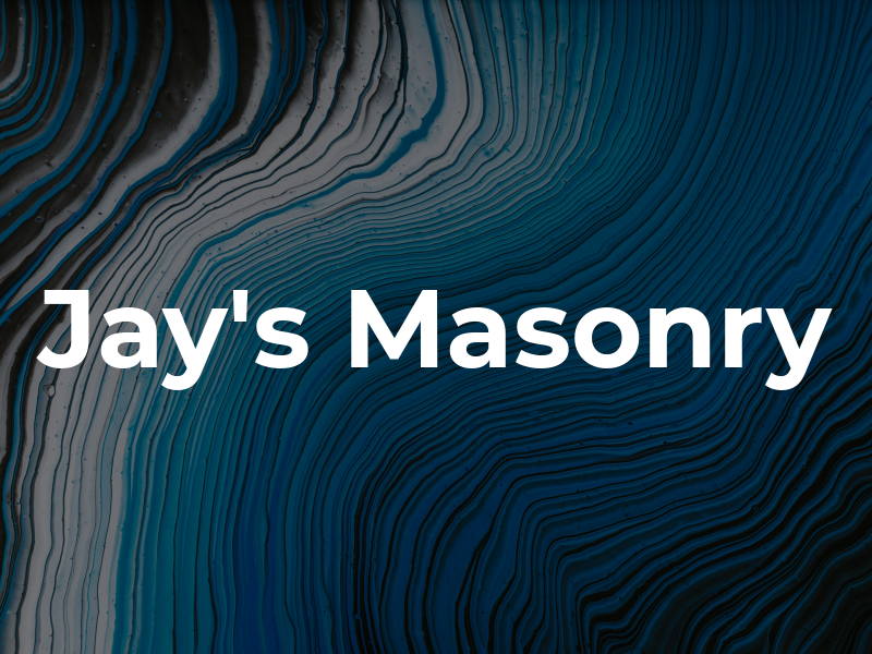 Jay's Masonry