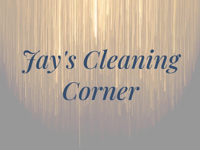 Jay's Cleaning Corner
