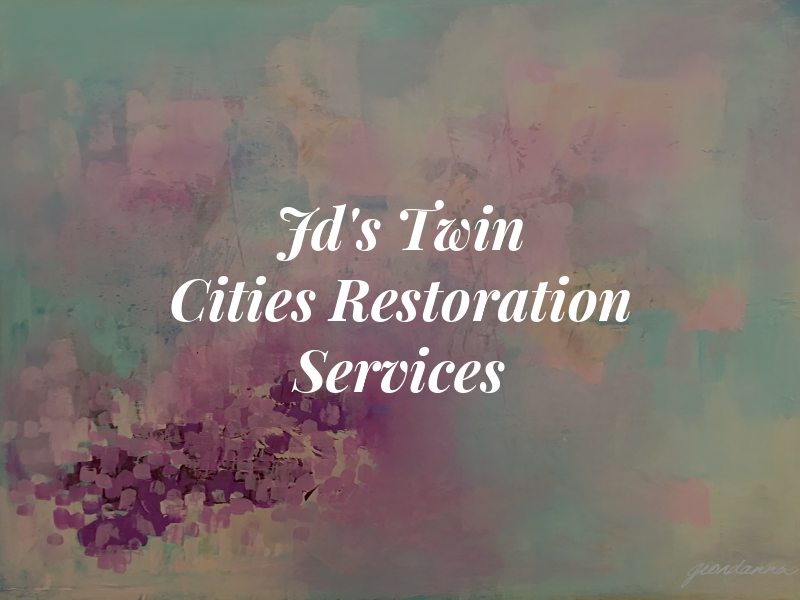 Jd's Twin Cities Restoration Services