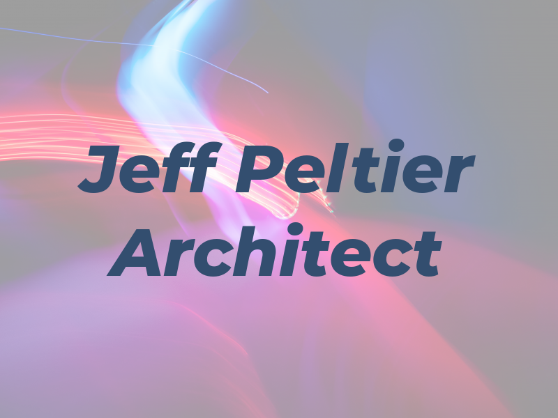 Jeff Peltier Architect